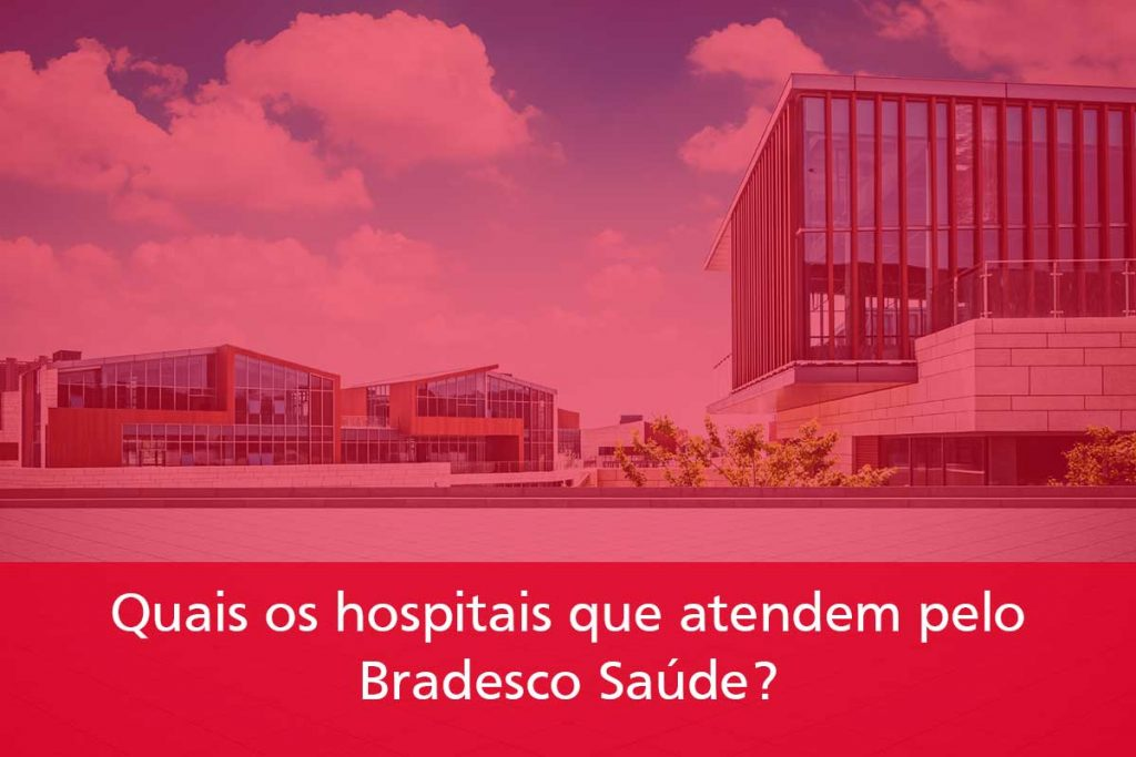 Hospitais Bradesco Saúde em Minas gerais